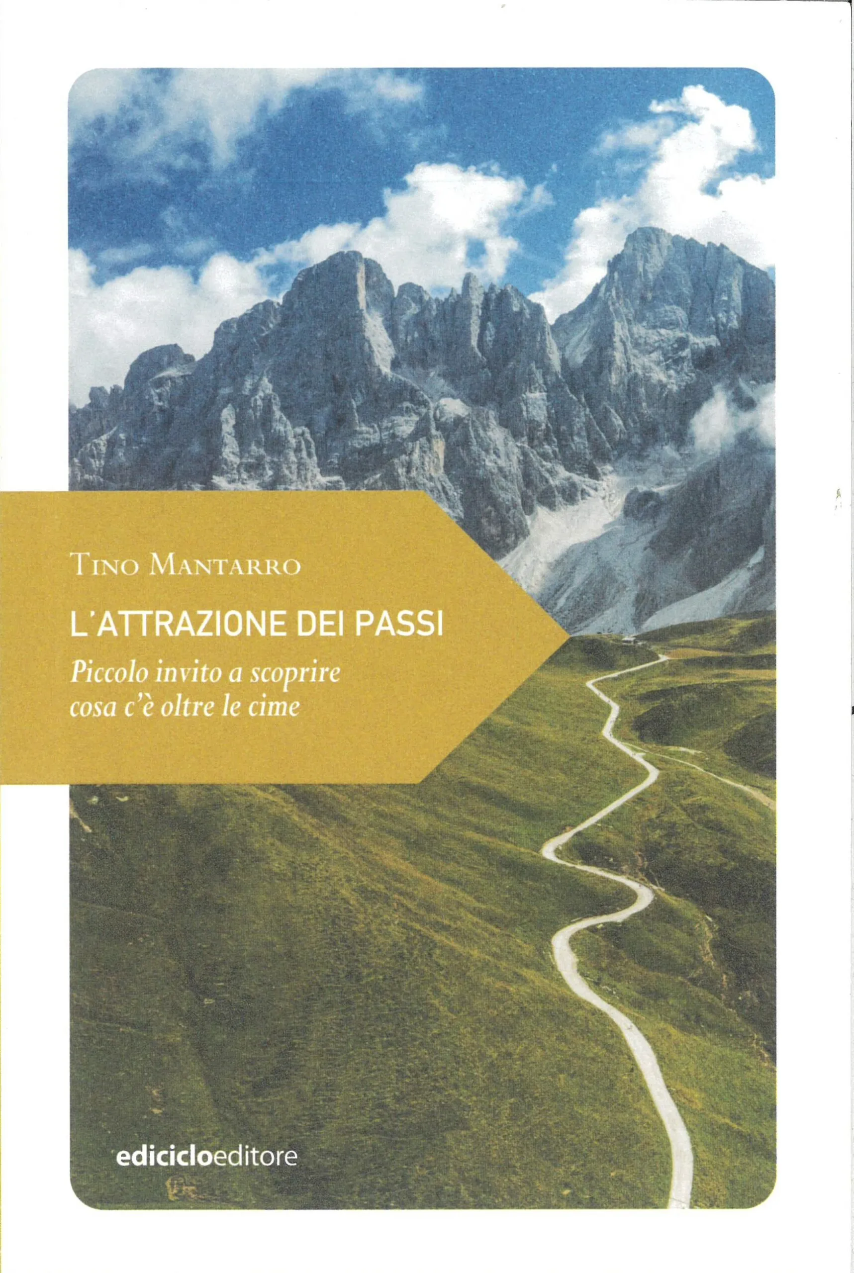 L’attrazione dei passi – Ediciclo